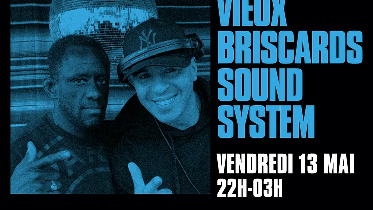 VIEUX BRISCARDS SOUND SYSTEM