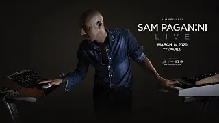 T7 x JAM : Sam Paganini (LIVE)