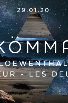 KÖMMA Paris + Loewenthal (Muzo) & Friends