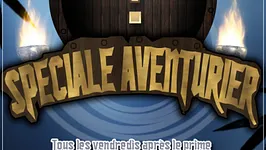 FLM SPÉCIALE AVENTURIER