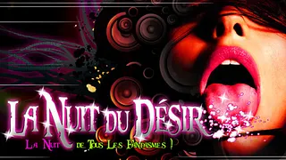 la nuit du desir
