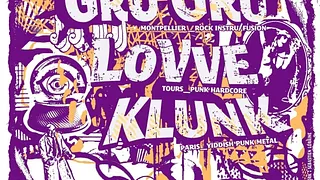 GruGrü + Lovve + Klunk