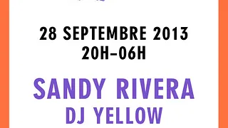 Nouveau Disco : Sandy Rivera - DJ Yellow - Mrs. Blythe