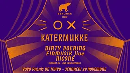 BERLINER Invite Katermukke with Dirty Doering, Einmusik (Live), Niconé, Jean Yann Records