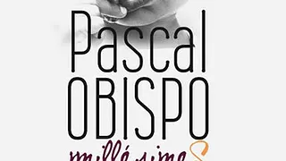 Pascal Obispo  MillésimeS