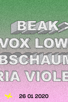 La Machine 10 ans : Beak>, Vox Low, Abschaum, Maria Violenza