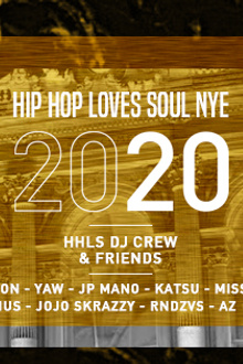 Hip Hop Loves Soul NYE 2020