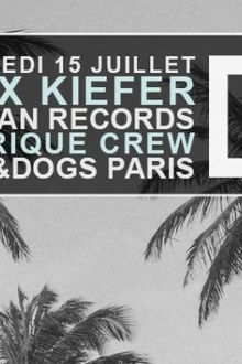 Cats&Dogs Paris : Alex Kiefer, Boukan Records, La Brique Crew