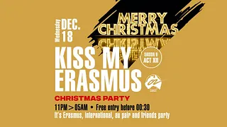 KISS MY ERASMUS @ Café OZ