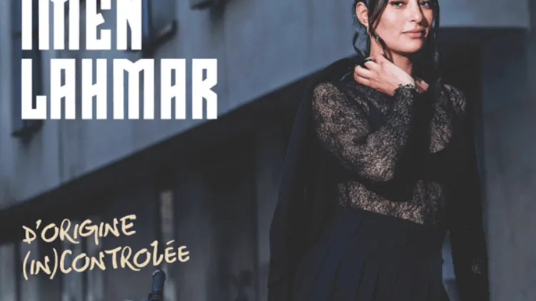 Imen Lahmar dans « D'Origine (in)controlée »