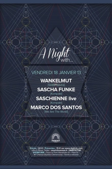 A Night with… Wankelmut, Sascha Funke, Saschienne Live & Marco Dos Santos