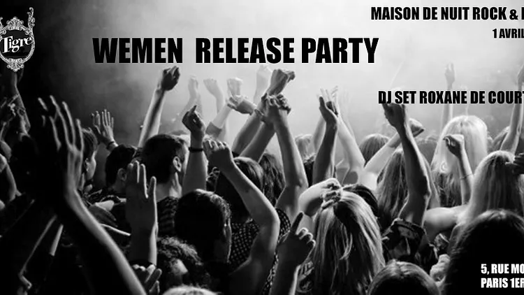 WEMEN RELEASE PARTY