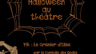 Soirée Halloween au théâtre