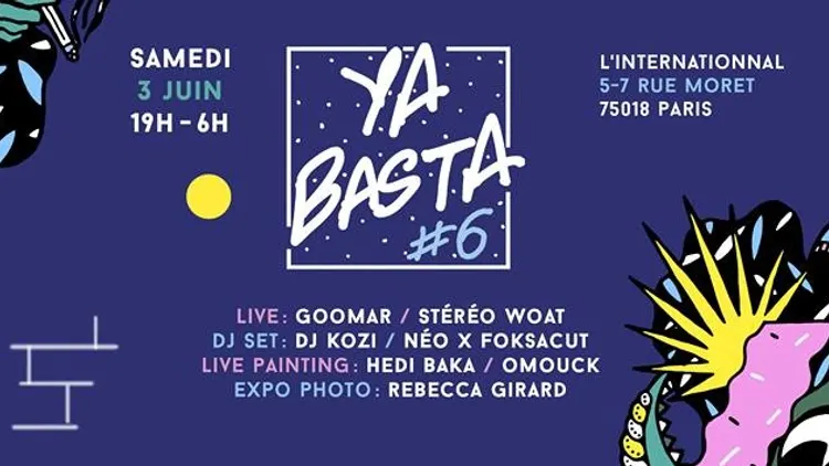 YA BASTA #6 - Live // Dj Set // Expos