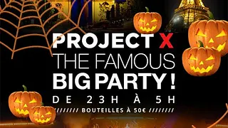 PROJET X HALLOWEEN : OPEN BAR ! ( 2 SALLES, 2 AMBIANCES )