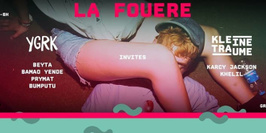 La Fouère + YGRK Klub + Kleine Traume