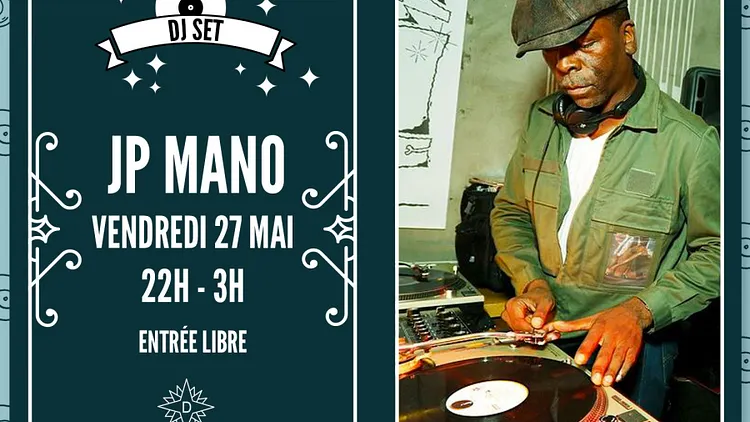 JP MANO aux platines