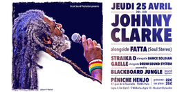 Johnny Clarke / Blackboard Jungle / Straïka D / Soul Stereo