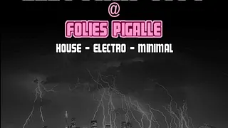 ELECTRIK CITY@FOLIES PIGALLE