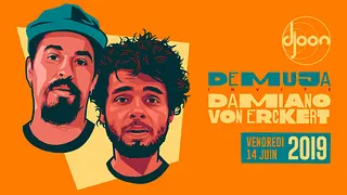 Demuja + Secret Guest