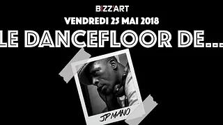 Le Dancefloor de... DJ JP MANO