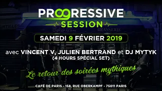 Progressive Session : Le retour des soirées mythiques