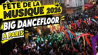 Big Dancefloor de la fête de la musique