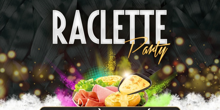 Cocktails, Cheech Et Raclette Party Du Jeudi Soir