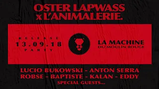 Oster Lapwass w/ L'Animalerie - Release Party