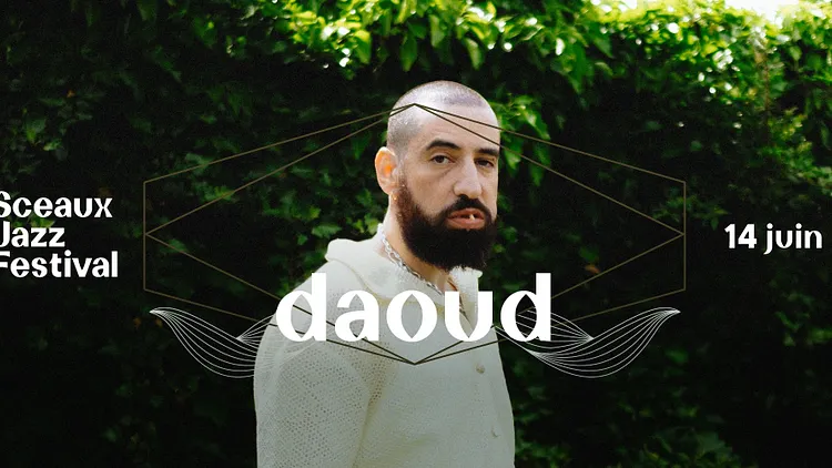 Sceaux Jazz Festival #4 - daoud