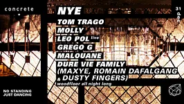Concrete NYE: Tom Trago x Molly x Leo Pol x Grego G x Malouane