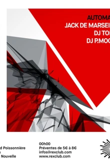Automatik: Jack De Marseille, DJ Tonio, DJ P.Moore