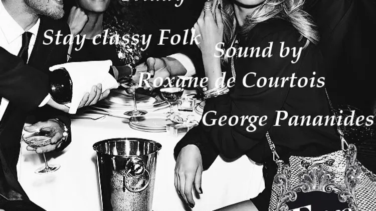 FRIDAY STAY CLASSY FOLK