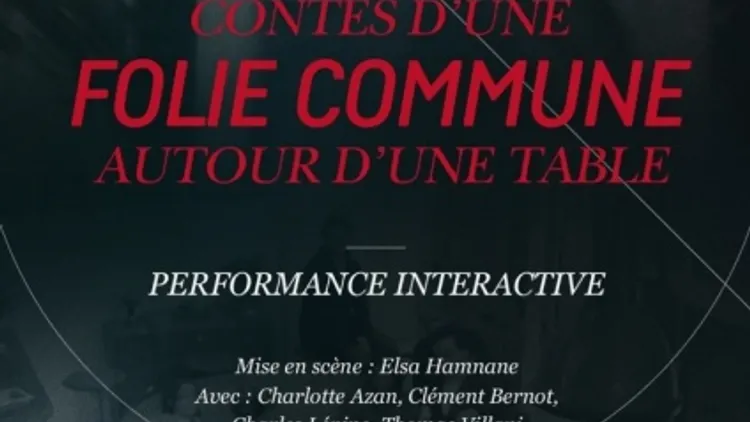 Contes d'une folie commune autour d'une table