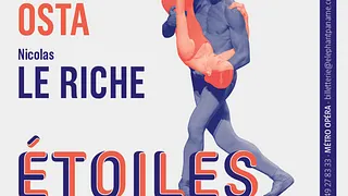 Expo Etoiles - Nicolas Le Riche / Clairemarie Osta