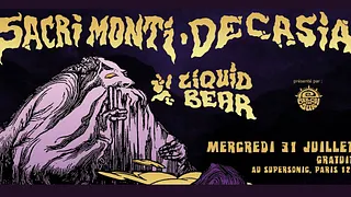 Sacri Monti ✘ Decasia ✘ Liquid Bear • Supersonic (Free)