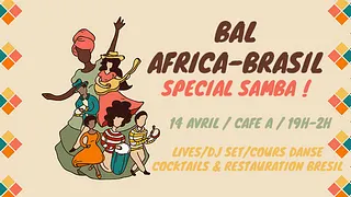 Bal Africa-Brasil spécial Samba !