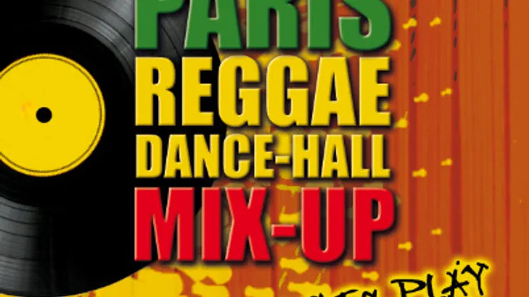 Paris Reggae Dance-Hall Mix-up avec Reality sound system