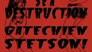 Tokyo Sex Destruction + Gâtechien + Stetson
