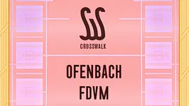 CROSSWALK w/ OFENBACH, FDVM, CROSSWALK djs