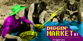 Ol'digger : Diggin' Market #1