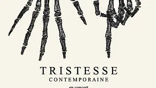 Tristesse Contemporaine