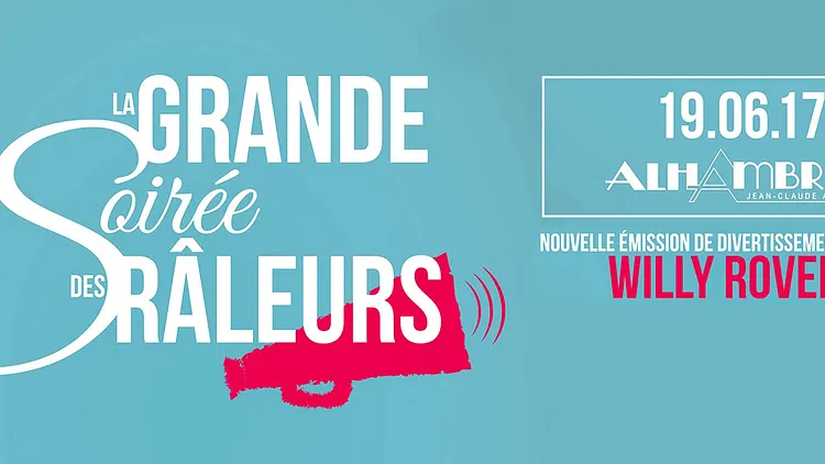 La Grande Soirée Des Râleurs
