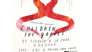 CHILDREN OF THE GRAVES