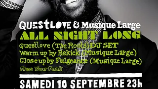 QUESTLOVE (THE ROOTS) & Musique Large