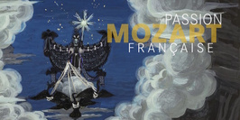 Mozart Une passion française