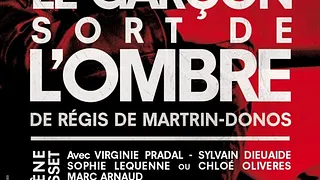 Le Garçon qui sort de l'Ombre
