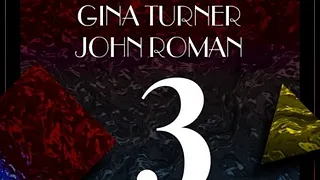 Turn It Out w Gina Turner, Style of Eye, John Roman