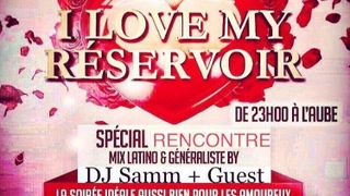 I Love My Reservoir Party Mix Latino & Généraliste