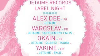 JETAIME Records Label Night